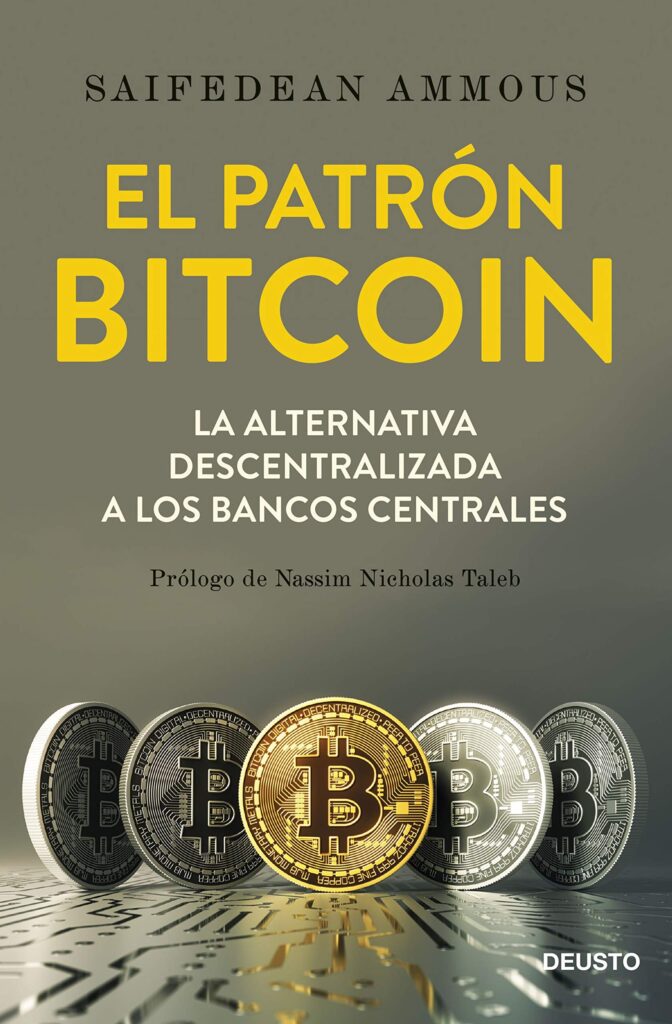 Guía de regalos con el libro El Patrón Bitcoin, la alternativa descentralizada a los bancos centrales.
